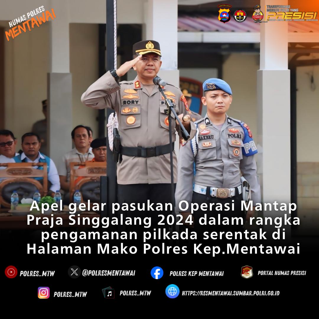 Kapolres Kepulauan Mentawai Pimpin Apel Gelar Pasukan Operasi Mantap Praja Singgalang 2024 untuk Pengamanan Pilkada Serentak