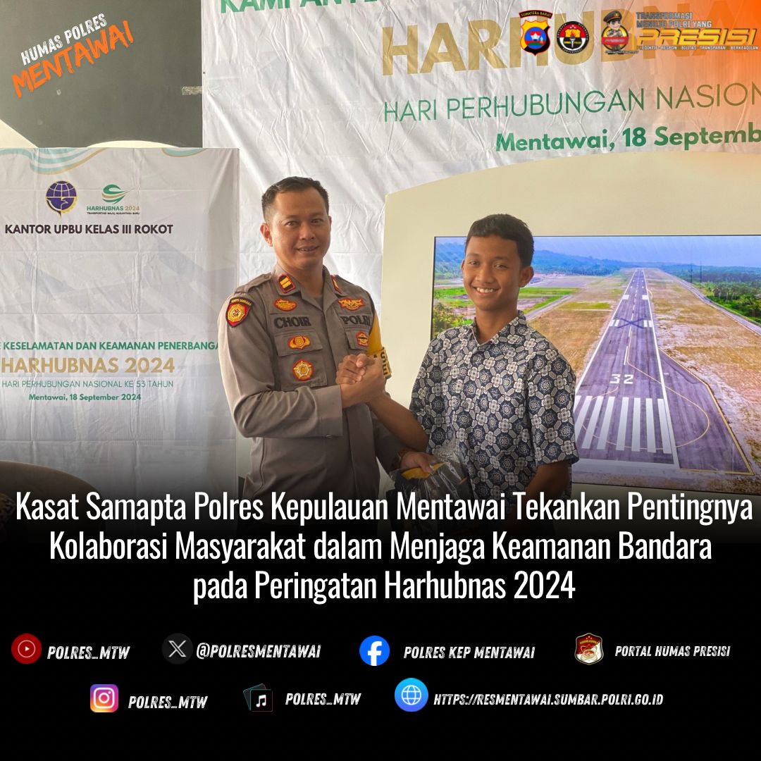 Kasat Samapta Polres Kepulauan Mentawai Tekankan Pentingnya Kolaborasi Masyarakat dalam Menjaga Keamanan Bandara pada Peringatan Harhubnas 2024