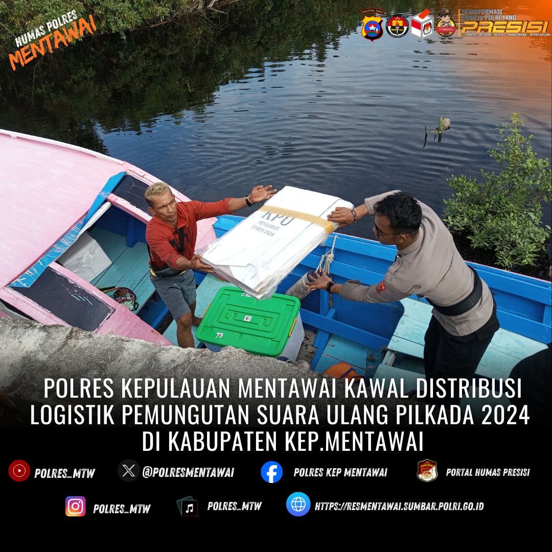 Polres Kepulauan Mentawai Kawal Distribusi Logistik Pemungutan Suara Ulang Pilkada 2024 Di  Kabupaten Kep. Mentawai