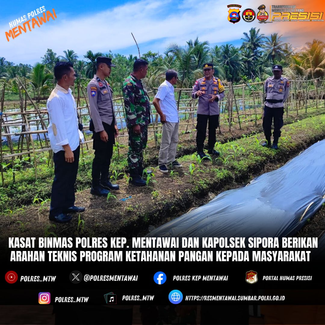 Polres Kep. Mentawai Dorong Ketahanan Pangan, Bhabinkamtibmas Diberikan Arahan dan Bimbingan Teknis